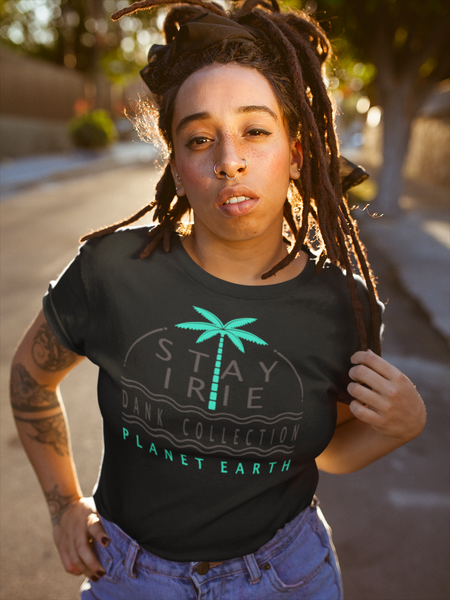 Stay Irie DANK Collection
